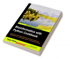 Bioinformatics with Python Cookbook