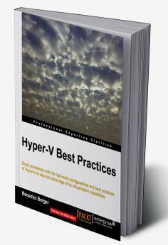 Hyper-V Best Practices
