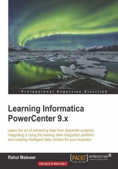Learning Informatica PowerCenter 9.x