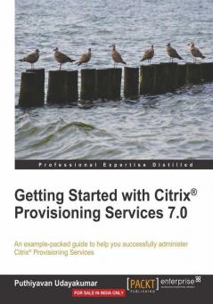 Getting Started with Citrix® Provisioning Services 7.0