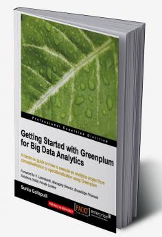 Getting Started with Greenplum for Big Data Analytics