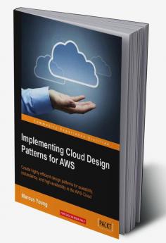 Implementing Cloud Design Patterns for AWS