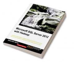 Microsoft SQL Server 2012 with Hadoop