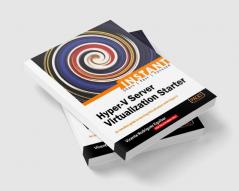 Instant Hyper-V Server Virtualization Starter