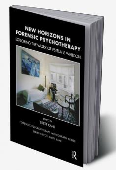 New Horizons in Forensic Psychotherapy