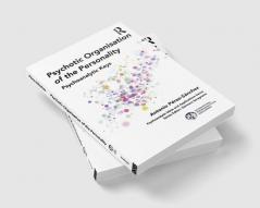 Psychotic Organisation of the Personality