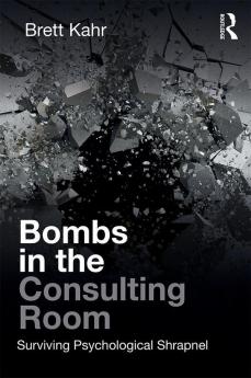 Bombs in the Consulting Room