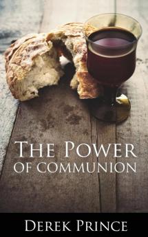 The Power of Communion