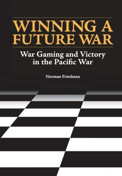 Winning a Future War