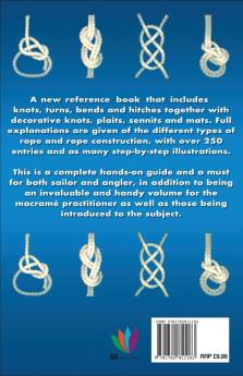 The New Encyclopedia of Knots: 250 Entries - Step-by-Step Illustrations - A Comprehensive Reference Guide