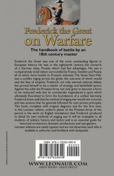 Frederick the Great on Warfare