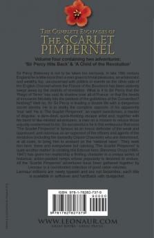 The Complete Escapades of The Scarlet Pimpernel-Volume 4