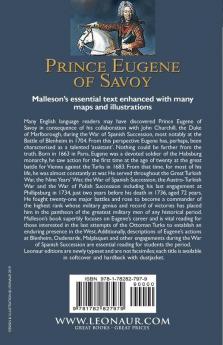 Prince Eugene of Savoy: the Life of a Great Military Commander of the 17th & 18th Centuries