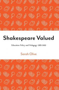 Shakespeare Valued