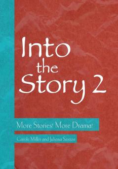 Into the Story 2