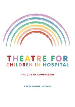 Theatre for Children in Hospital