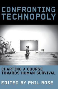 Confronting Technopoly