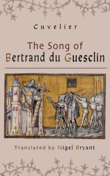 Song of Bertrand Du Guesclin