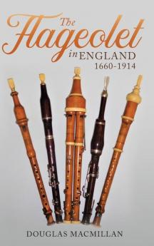 Flageolet in England 1660-1914