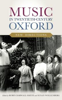 Music in Twentieth-Century Oxford