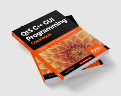 Qt5 C++ GUI Programming Cookbook