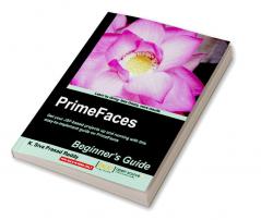 PrimeFaces Beginner's Guide