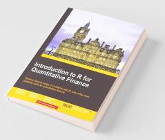 Introduction to R for Quantitative Finance