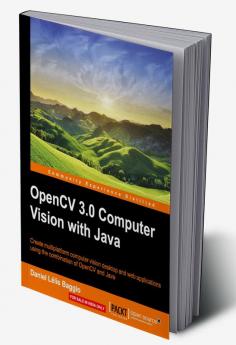 OpenCV 3.0 Computer Vision with Java