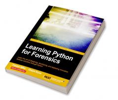 Learning Python for Forensics