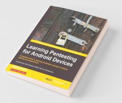 Learning Pentesting for Android Devices