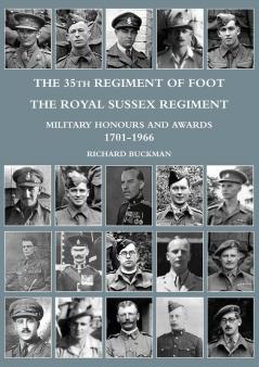THE 35TH REGIMENT OF FOOT THE ROYAL SUSSEX REGIMENT
