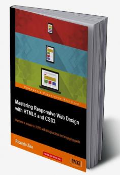 Mastering Responsive Web Design