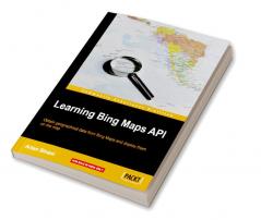 Learning Bing Maps API