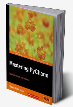 Mastering PyCharm