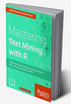 Mastering Text Mining with R