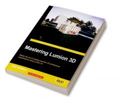 Mastering Lumion 3D