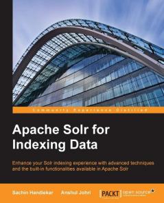 Apache Solr for Indexing Data