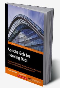 Apache Solr for Indexing Data