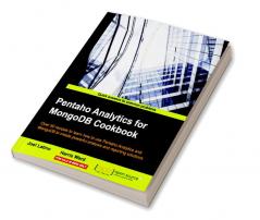 Pentaho Analytics for MongoDB Cookbook