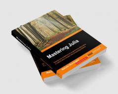 Mastering Julia