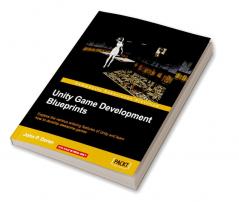 Unity Game Development Blueprints
