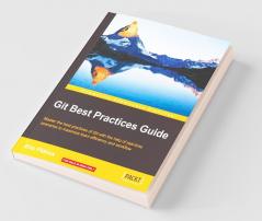 Git Best Practices Guide