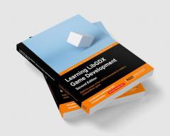 Learning LibGDX Game Development - Second Edition