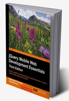 jQuery Mobile Web Development Essentials - Third edition