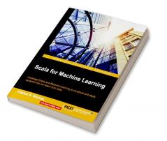 Scala for Machine Learning