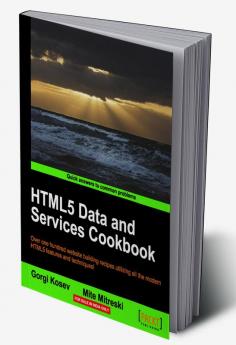 Html5 Data and Services Cookbook