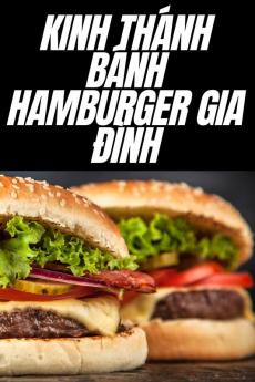 Kinh Thánh Bánh Hamburger Gia Đình (Vietnamese Edition)