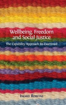 Wellbeing Freedom and Social Justice