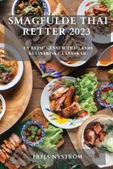 Smagfulde Thai Retter 2023