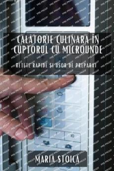 C��l��torie culinar�� ��n cuptorul cu  microunde